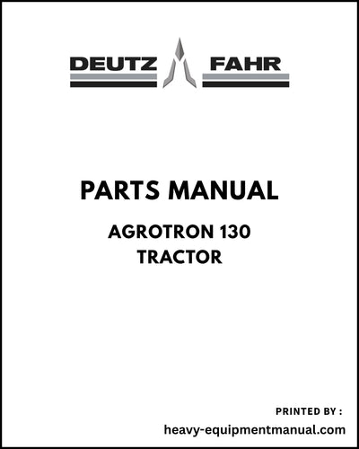 Deutz Fahr Agrotron 130 Tractor Parts Manual - Pdf Download