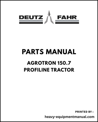 Deutz Fahr Agrotron 150.7 Profiline Tractor Parts Manual - Pdf Download