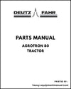Deutz Fahr Agrotron 80 Tractor Parts Manual - Pdf Download
