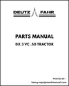 Deutz Fahr DX 3 VC .50 Tractor Parts Manual - Pdf Download