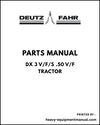 Deutz Fahr DX 3 V/F/S .50 V/F Tractor Parts Manual - Pdf Download