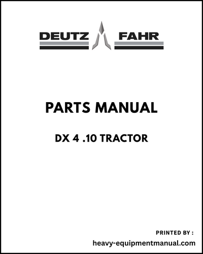 Deutz Fahr DX 4 .10 Tractor Parts Manual - Pdf Download
