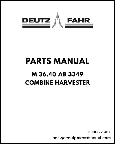 Deutz Fahr M 36.40 AB 3349 Combine Harvester Parts Manual - Pdf Download