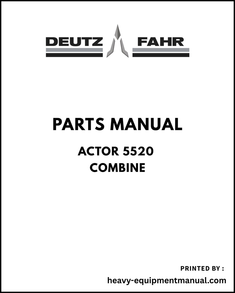 Deutz Fahr ACTOR 5520 Combine Parts Manual - Pdf Download