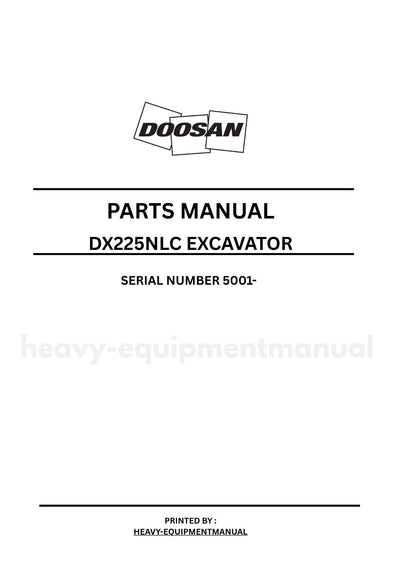 Doosan DX225NLC Crawler Excavator Parts Manual (SN 5001-)