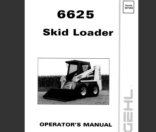 Gehl 6625 Skid Loader Operator’s Manual