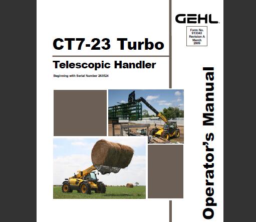 Gehl CT7-23 Turbo Telescopic Handler Operator Manual