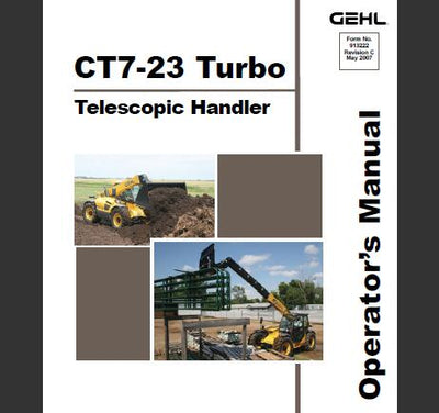 Download Gehl CT7-23 Turbo Telescopic Handler Operator’s Manual