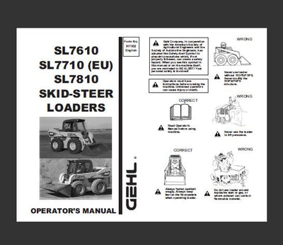 Gehl SL7610, SL7710 (EU), SL7810 Skid-Steer Loader Operator’s Manual