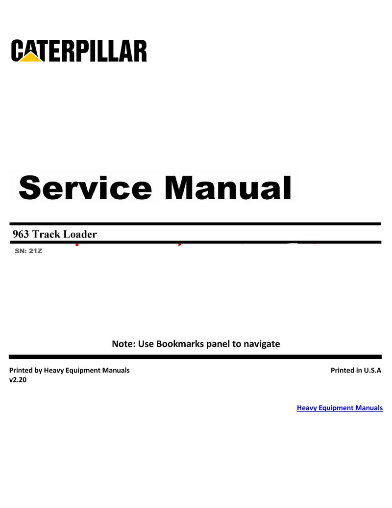 Download Caterpillar 963 Track Loader Service Repair Manual 21Z