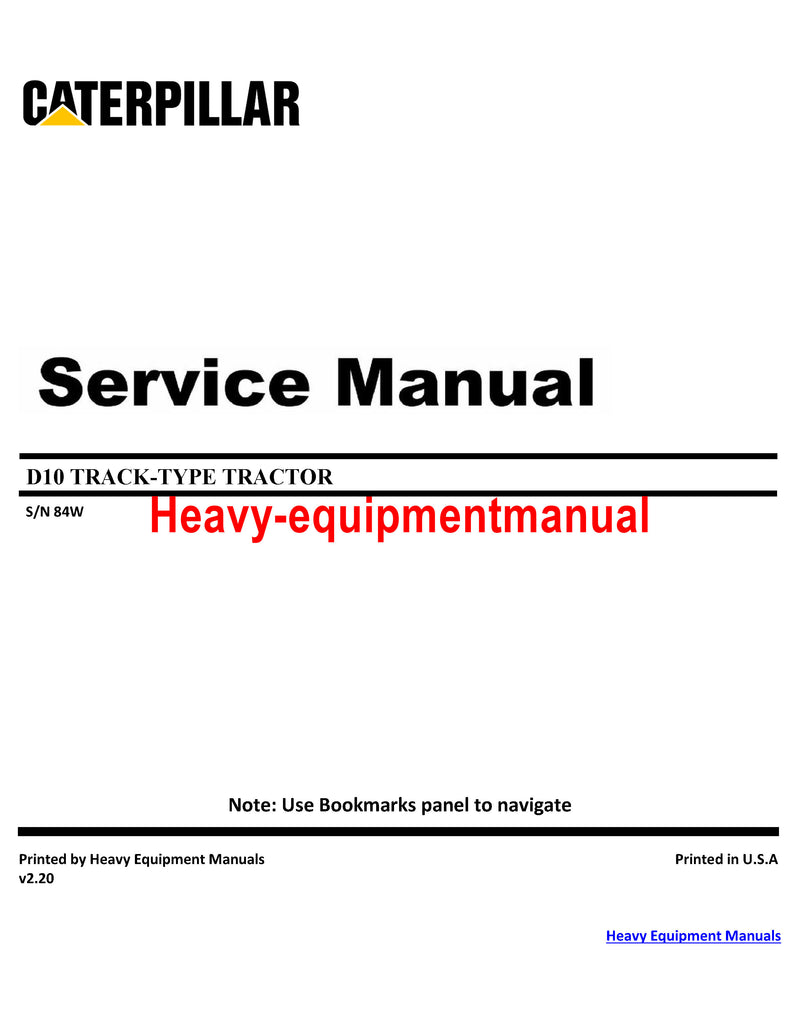 Caterpillar D10 TRACK-TYPE TRACTOR Service Repair Manual 84W