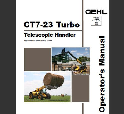 Gehl CT7-23 Turbo Telescopic Handler Operator’s Manual
