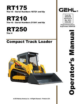 Download Gehl RT175, RT210, RT250 Compact Track Loader Operator’s Manual