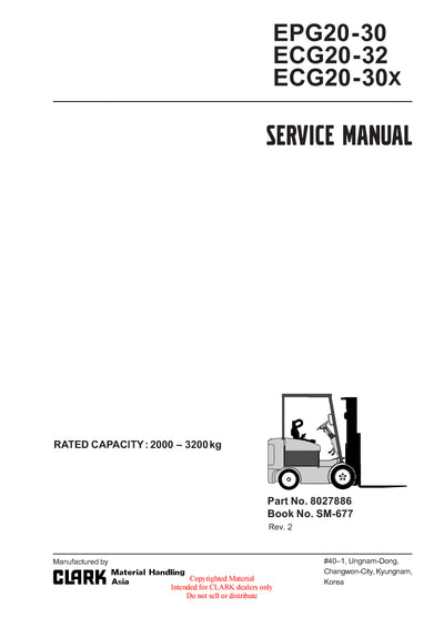 Clark EPG 20-30 ECG 20-32 ECG 20-30x (SM-677) Forklift Service Repair Manual - PDF Download