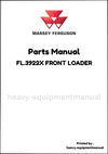 Massey Ferguson FL.3922X FRONT LOADER Parts Manual - Download PDF