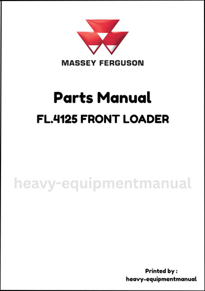 Massey Ferguson FL.4125 FRONT LOADER Parts Manual - Download PDF