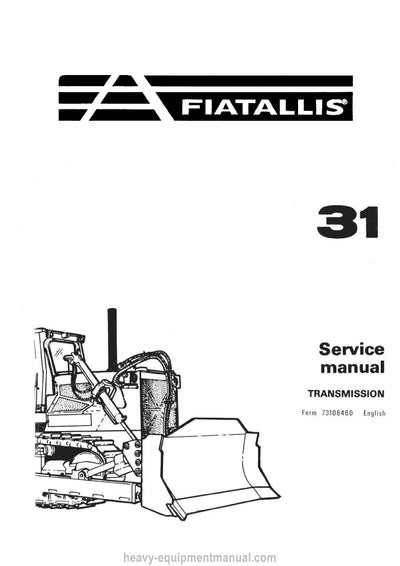 Fiat Allis 31 Crawler Tractor Dozer Service Manual 73116567