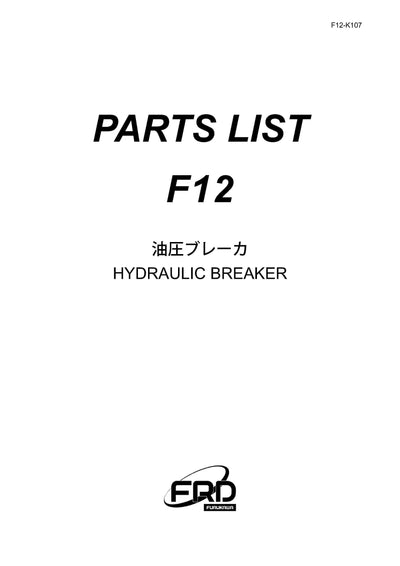 Furukawa F12 Hydraulic Breaker Parts Manual - Download PDF