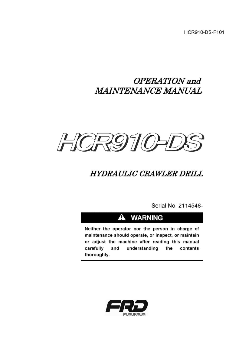 Furukawa HCR 910 Hydraulic Crawler Drill Operation & Maintenance Manual