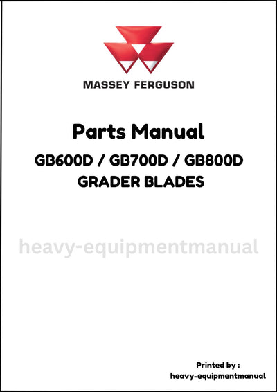 Massey Ferguson GB600D / GB700D / GB800D GRADER BLADES Parts Manual - Download PDF
