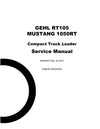 GEHL RT105 Compact Track Loader Mustang 1050RT Service Manual 50950457