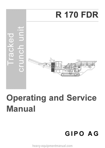 GIPO R 170 FDR Tracked Crunch Unit Operating and Service Manual PDF