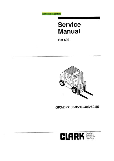 Clark GPX DPX 30 55 (SM-593) Forklift Service Repair Manual - PDF Download