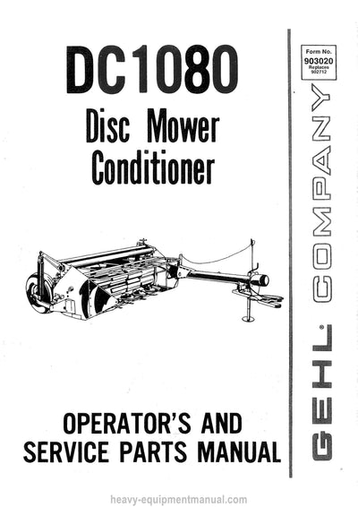 Gehl 1080 Disc Mower Conditioner Operators Manual 903020A