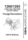 Gehl 1260 SN 15501 and Up 1265 Forage Harvester SN 15501 and Up Parts Manual 907169A 1996