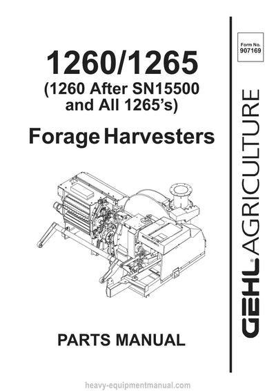Gehl 1260 SN 15501 and Up 1265 Forage Harvester SN 15501 and Up Parts Manual 907169A 1996