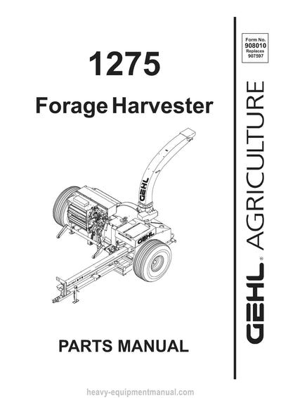 Gehl 1275 Forage Harvester Parts Manual 908010A 1999