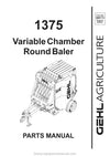 Gehl 1375 Variable Chamber Round Baler (908172A) Parts Manual PDF
