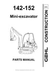 Gehl 142 152 Mini-excavator Parts Manual 908538A 2000