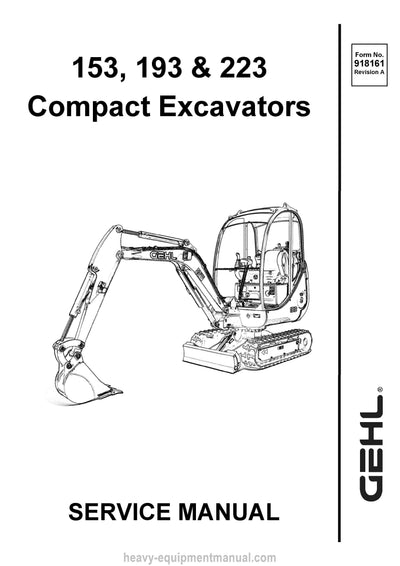 Gehl 153 193 223 Compact Excavator (918161A) Service Repair Manual 
