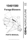 Gehl 1540 1580 Forage Blower Parts Manual 907570B 2002