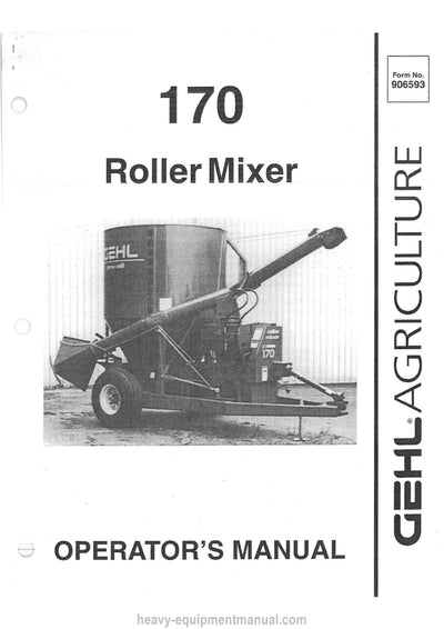 Gehl 170 Roller Mixer Operator Manual 906593 - PDF Download