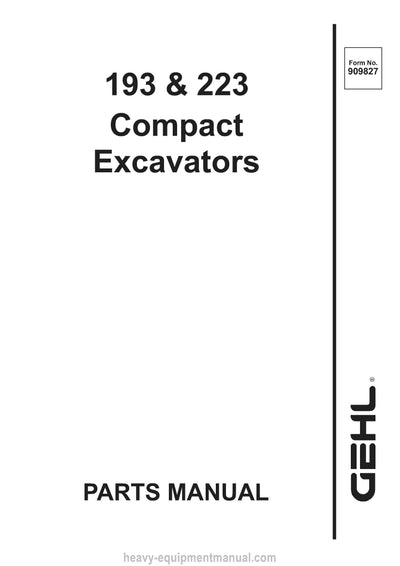 Gehl 193 Compact Excavator SN AB00453 and Before GE223 SN AB00453 and Before Parts Manual 909827A 2002