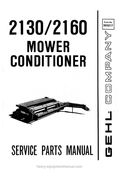 Gehl 2130 2160 Mower Conditioner Service Parts Manual 903217A