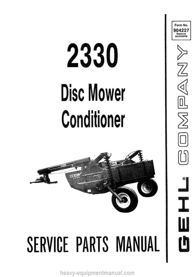 Gehl 2330 Disc Mower Conditioner Parts Manual Download PDF