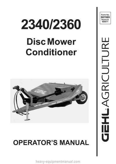 Gehl 2340 2360 Disc Mower Conditioner Operators Manual 907089A 1994
