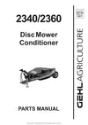 Gehl 2340 2360 Disc Mower Conditioner Parts Manual 907146A 1995