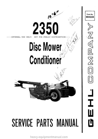 Gehl 2350 Disc Mowe Conditioner Parts Manual 904228A 1988