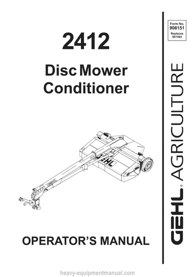 Gehl 2412 Disc Mower Conditioner Operators Manual 908151A 2000