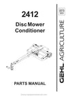Gehl 2412 Disc Mower Conditioner Parts Manual 908152A 2003