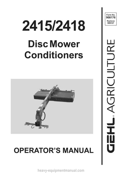 Gehl 2415 2418 Disc Mower Conditioner Operators Manual 908176A 2000
