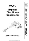Gehl 2512 Impeller Disc Mower Conditioner Parts Manual 909872A 2004