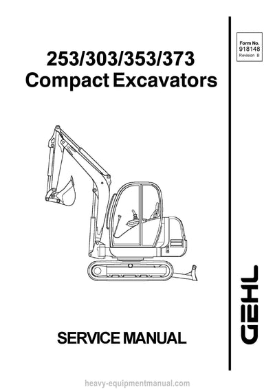Gehl 253 303 353 373 Compact Excavator Service Repair Manual 918148A