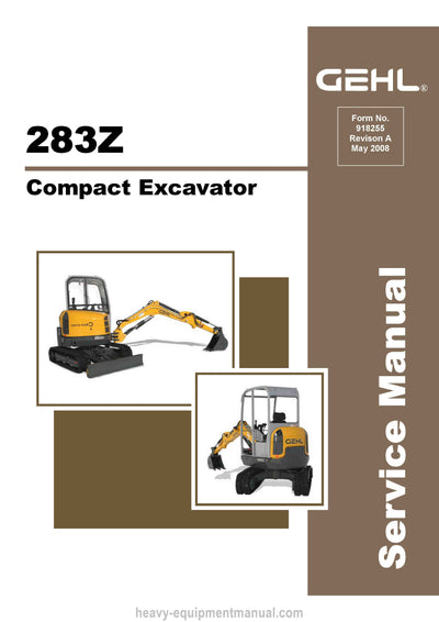 Gehl 283Z Compact Excavator Service Repair Manual 918255-A