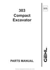 Gehl 303 Compact Excavator SN AD00000 and Before Parts Manual 909786A 2002