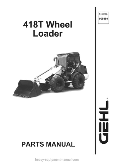 Gehl 418T Wheel Loader Parts Manual Download PDF